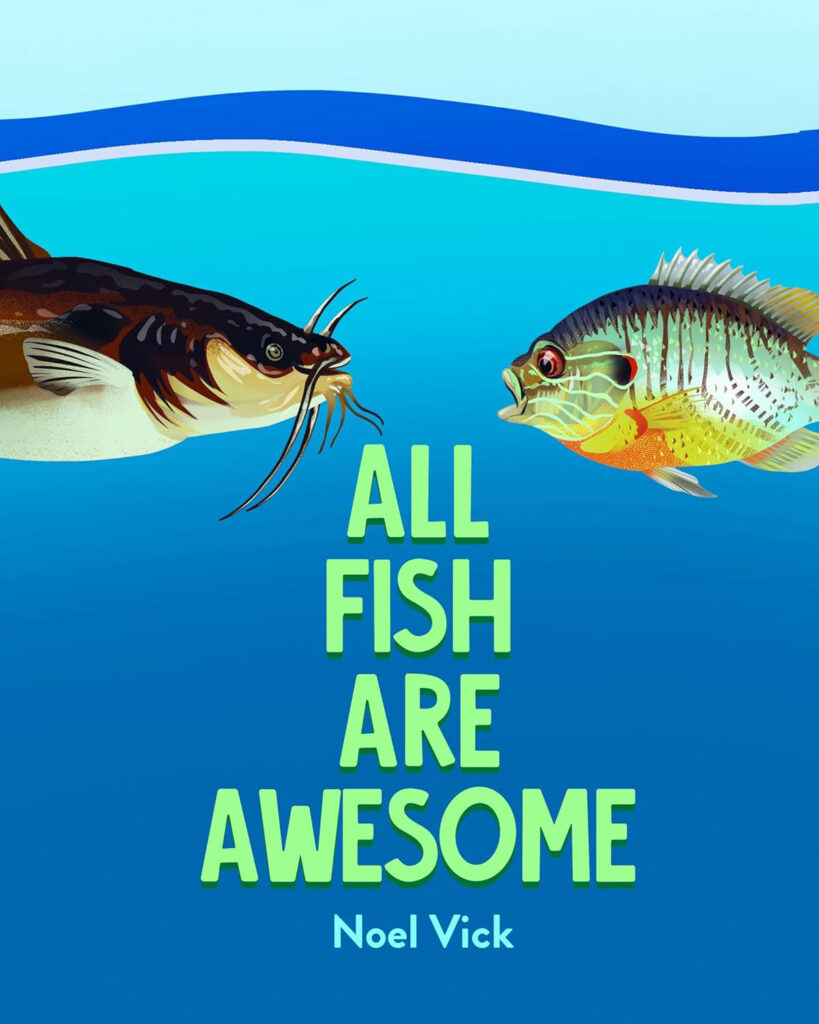 All Fish Are Awesome Educational Fishing Book for Kids